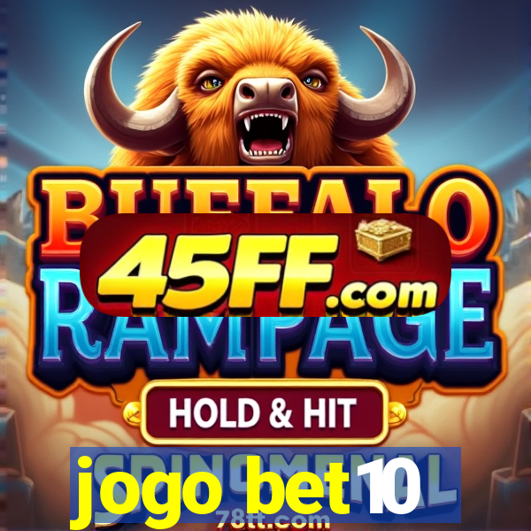 jogo bet10